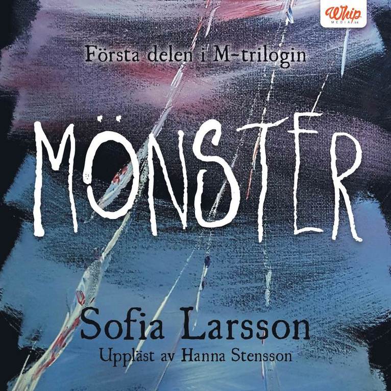 Sofia Larsson - Mönster, Ljudbok