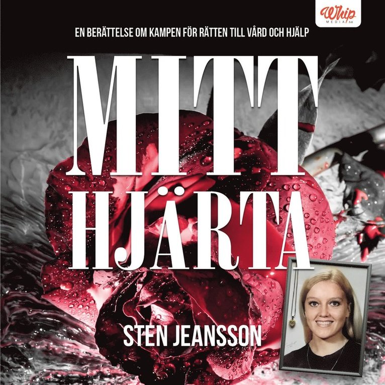 Sten Jeansson - Mitt hjärta, Ljudbok