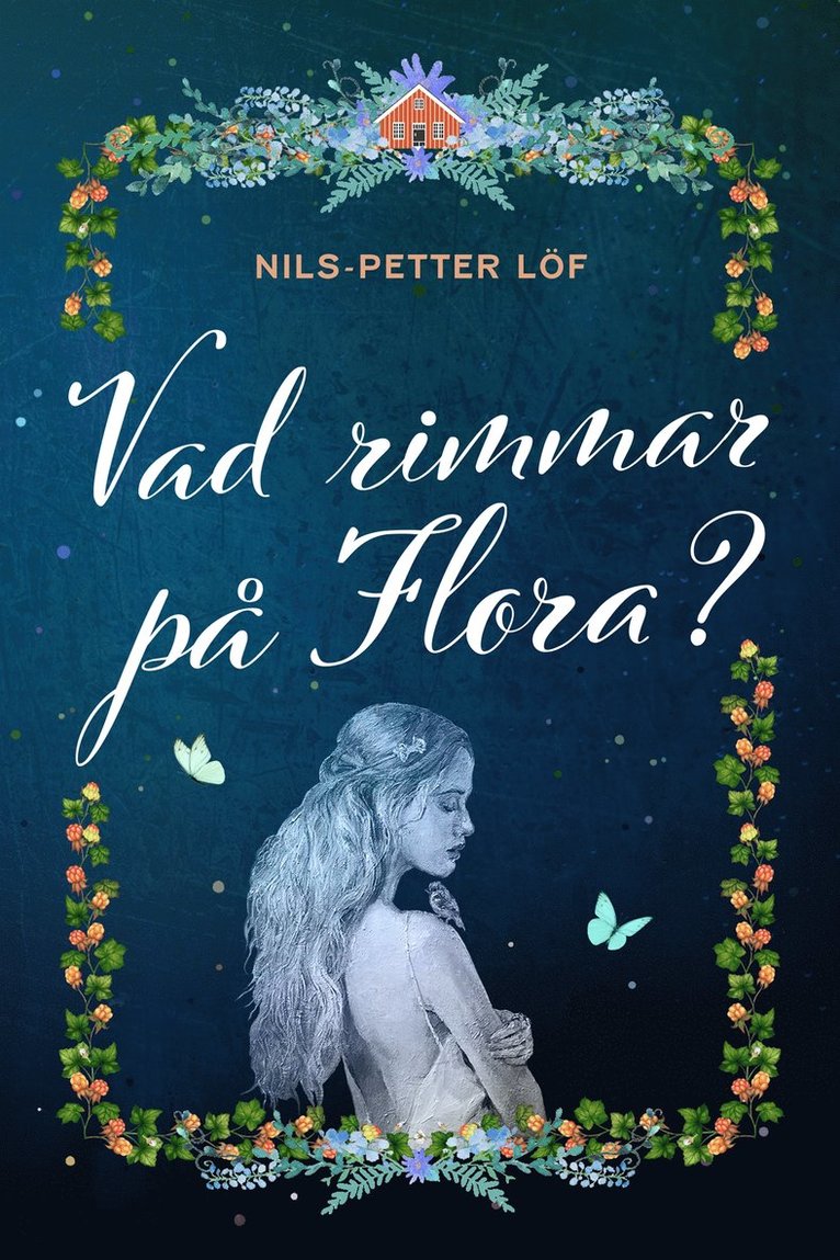 Nils-Petter Löf - Vad rimmar på Flora?, E-bok