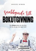 Snabbguide till bokutgivning