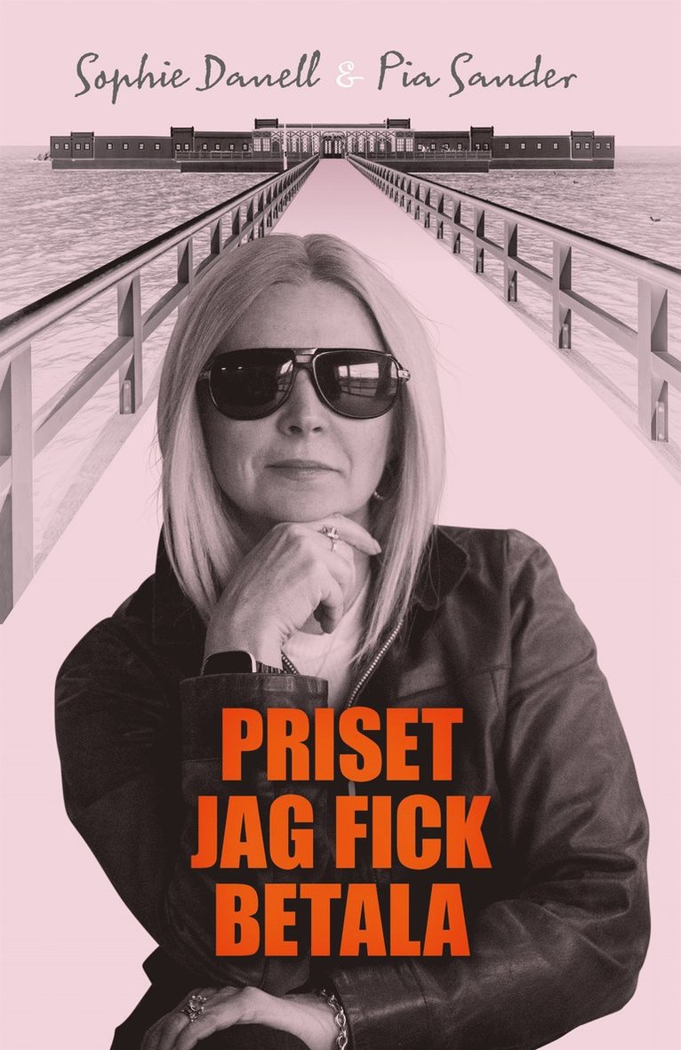 Pia Sander, Sophie Danell - Priset jag fick betala, E-bok