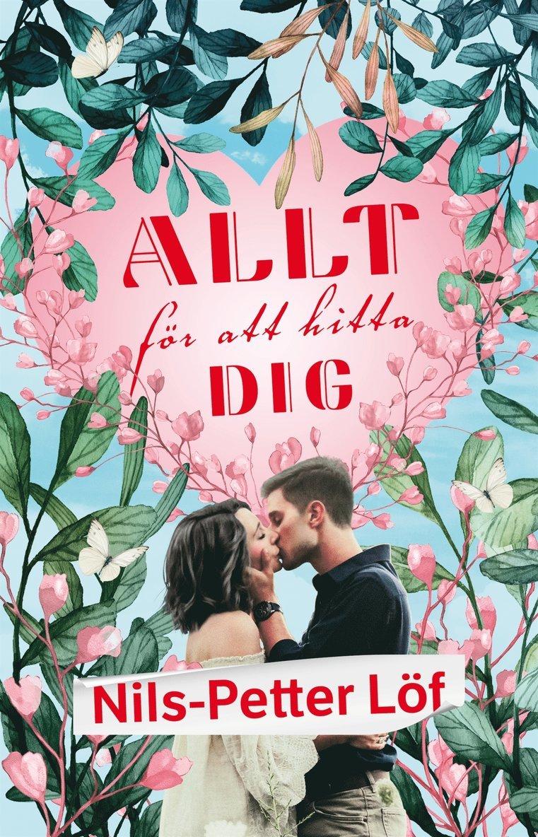 Nils-Petter Löf - Allt för att hitta dig, E-bok