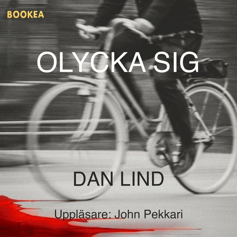 Dan Lind - Olycka sig, Ljudbok