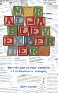 Nr alla blev experter