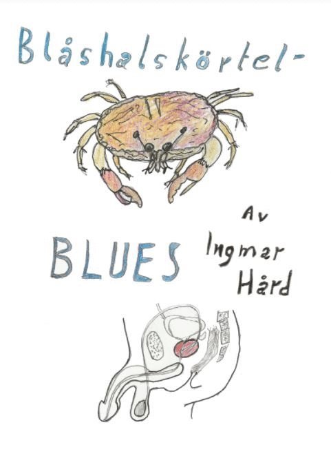 Ingmar Hård - Blåshalskörtelblues, E-bok