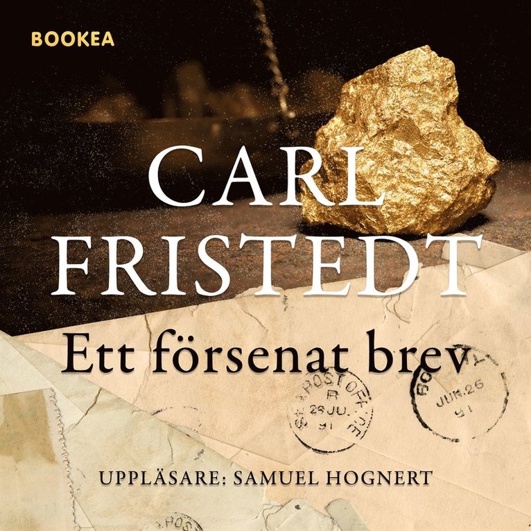 Carl Fristedt - Ett försenat brev, Ljudbok