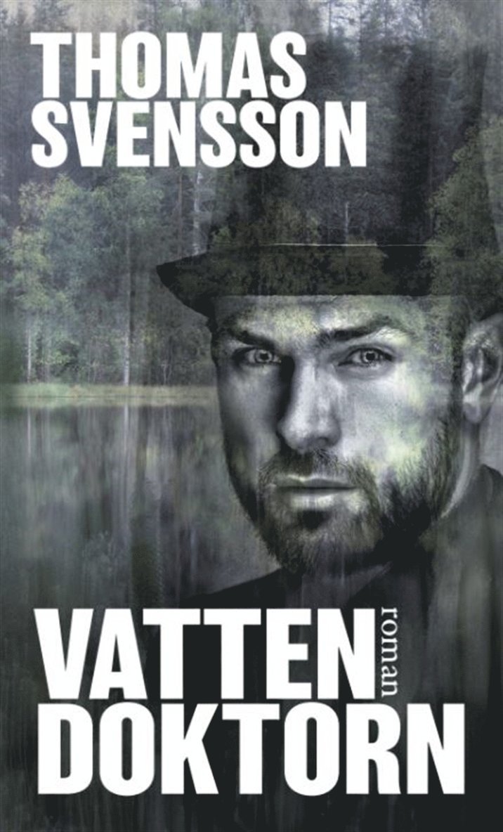 Thomas Svensson - Vattendoktorn, E-bok