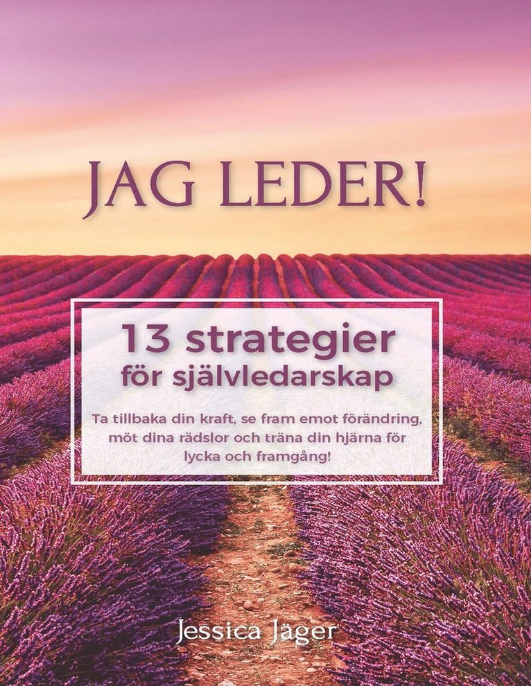Jessica Jäger - Jag Leder, E-bok
