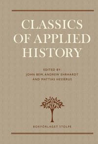 Classics of Applied History: Lessons of the Past