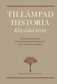 Tillmpad historia : Klassiska texter