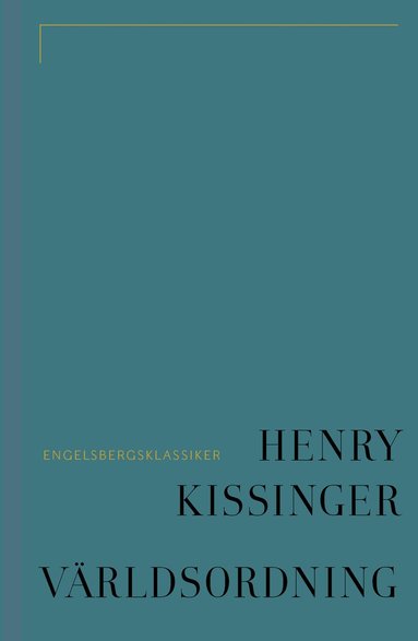 Henry Kissinger Världsordning