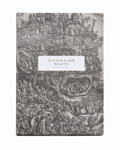Robin Dunbar, Andreas Winkler, Daniel Reynolds, James Simpson, Malise Ruthven, Michael Freeden, Ingrid Dunér, Marie Kawthar Daouda, Peter Jackson Rova, Joel Halldorf, Natalie Lantz, Per-Arne Bodin, Nathan Shachar, Jesper Huor, Svante Nordin, Adam Cwejman, Joel Halldorf - Iconoclasm : rejecting the past, Inbunden