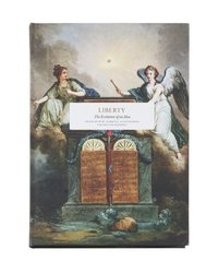 Liberty: the evolution of an idea