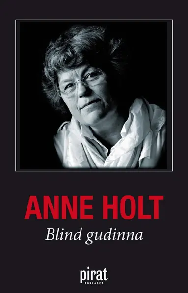 Anne Holt - Blind gudinna, E-bok