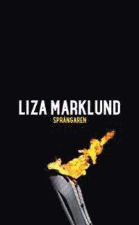 Liza Marklund - Sprängaren, E-bok