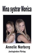 Mina systrar Monica