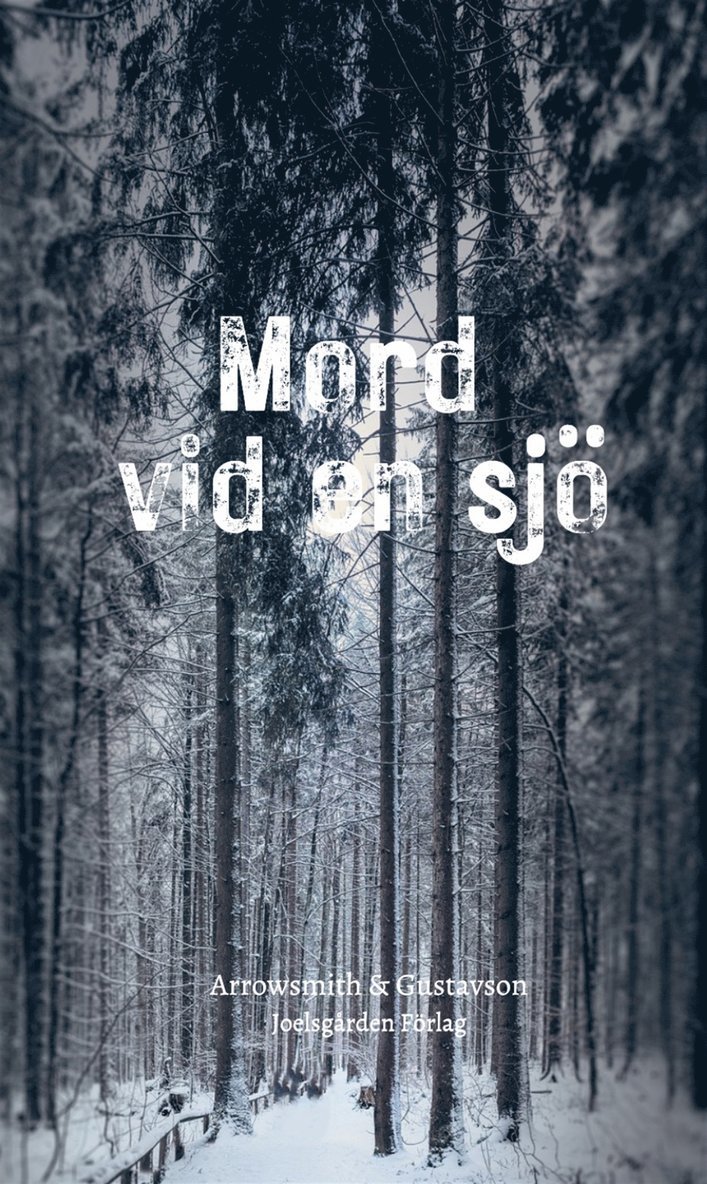 Christina Gustavson, David Arrowsmith - Mord vid en sjö, E-bok