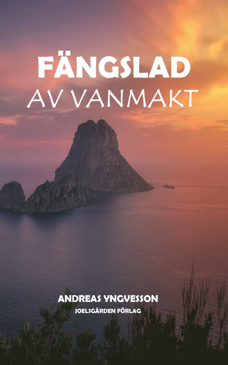 Andreas Yngvesson - Fängslad av vanmakt, E-bok