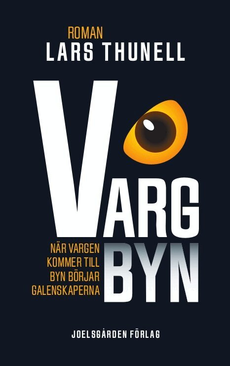 Lars Thunell - Vargbyn, Häftad