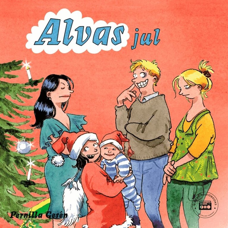 Pernilla Gesén - Alva 9 - Alvas jul, Ljudbok