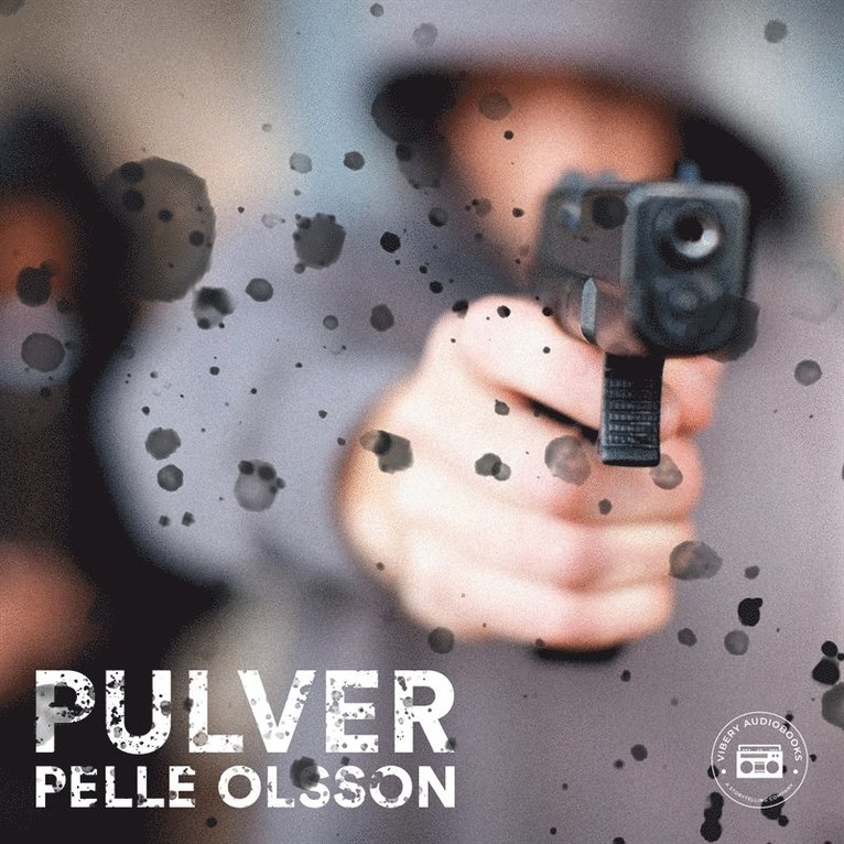 Pelle Olsson - Pulver, Ljudbok