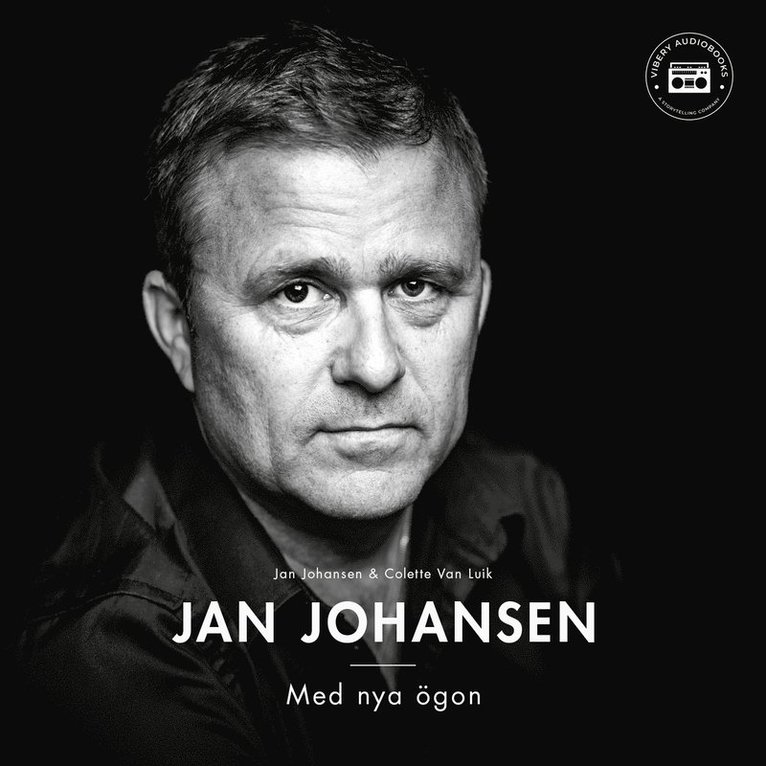 Jan Johansen, Colette van Luik - Jan Johansen - med nya ögon, Ljudbok