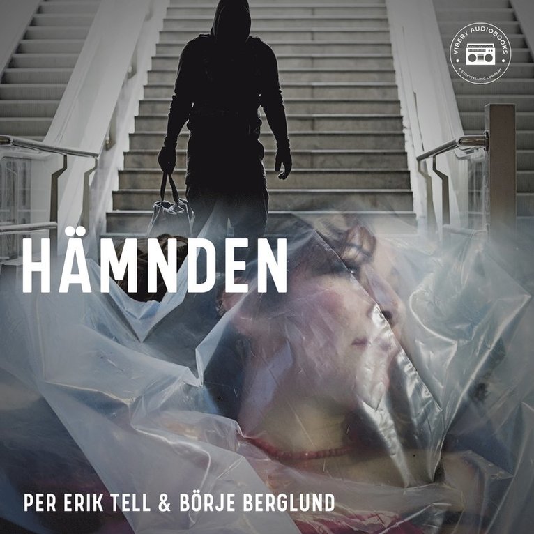 Per Erik Tell, Börje Berglund - Hämnden, Ljudbok