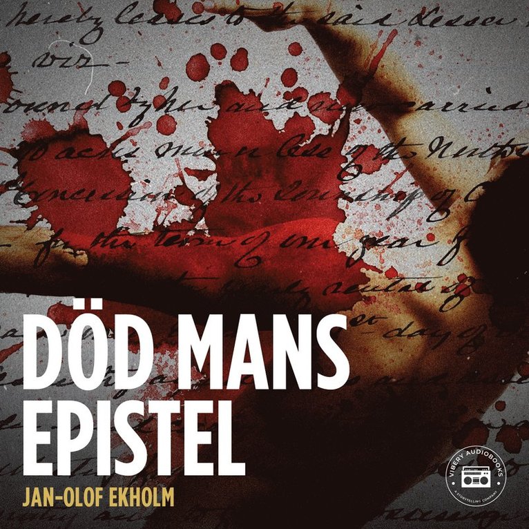 Jan-Olof Ekholm - Död mans epistel, Ljudbok