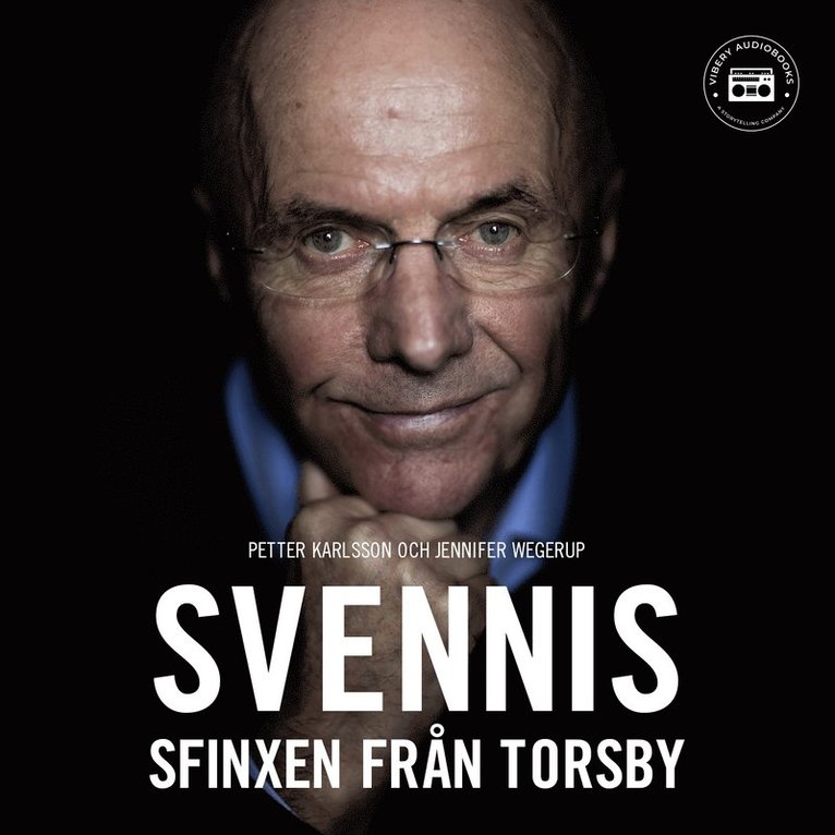Petter Karlsson, Jennifer Wegerup - Svennis - Sfinxen från Torsby, Ljudbok