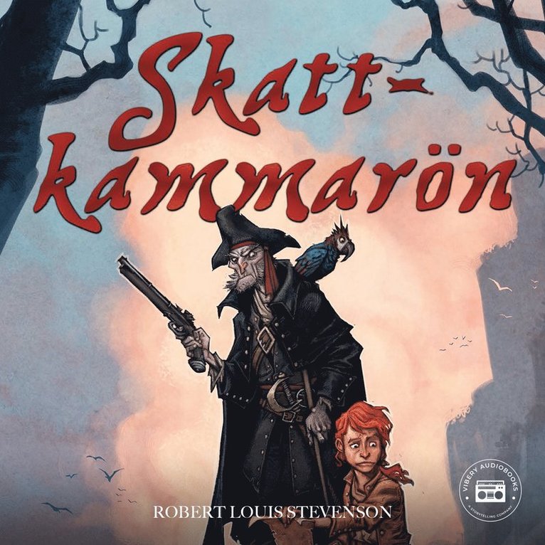 Robert Louis Stevenson - Skattkammarön, Ljudbok