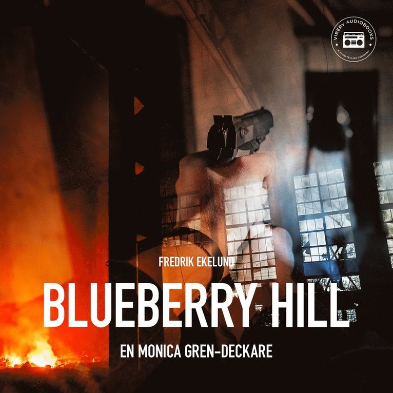 Fredrik Ekelund - Blueberry Hill, Ljudbok