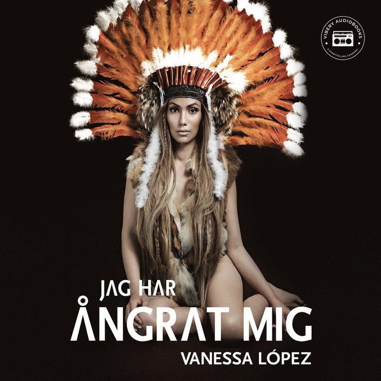 Vanessa López - Jag har ångrat mig - en sann berättelse, Ljudbok