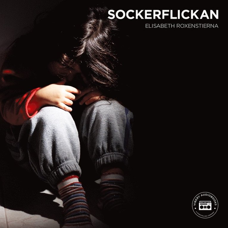 Elisabeth Roxenstierna - Sockerflickan - en sann berättelse, Ljudbok