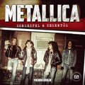 Metallica: sorgespel & segertåg