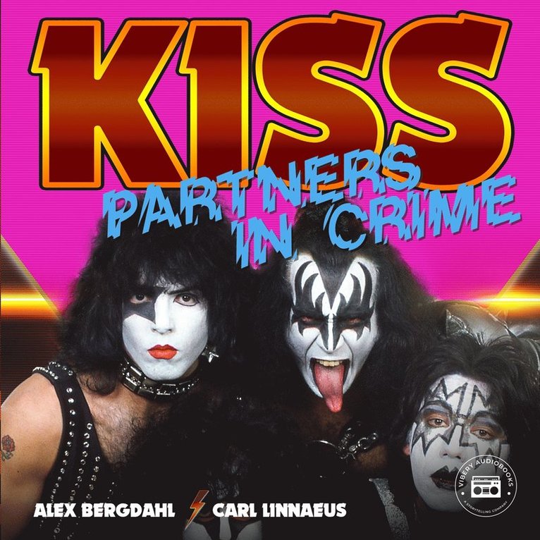 Carl Linnaeus, Alex Bergdahl - Kiss: Jakten på sanningen - Partners in Crime, Ljudbok