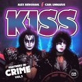 Kiss: Jakten på sanningen - Partners in Crime (del 2)