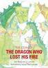 Neo Rung, Liv Larsson - The Story of the Dragon Who Lost His Fire, E-bok