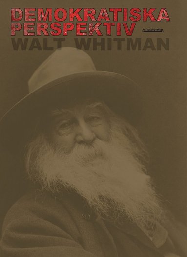 Walt Whitman Demokratiska perspektiv