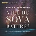 Vill du sova bttre? : lgg smnproblemen bakom dig
