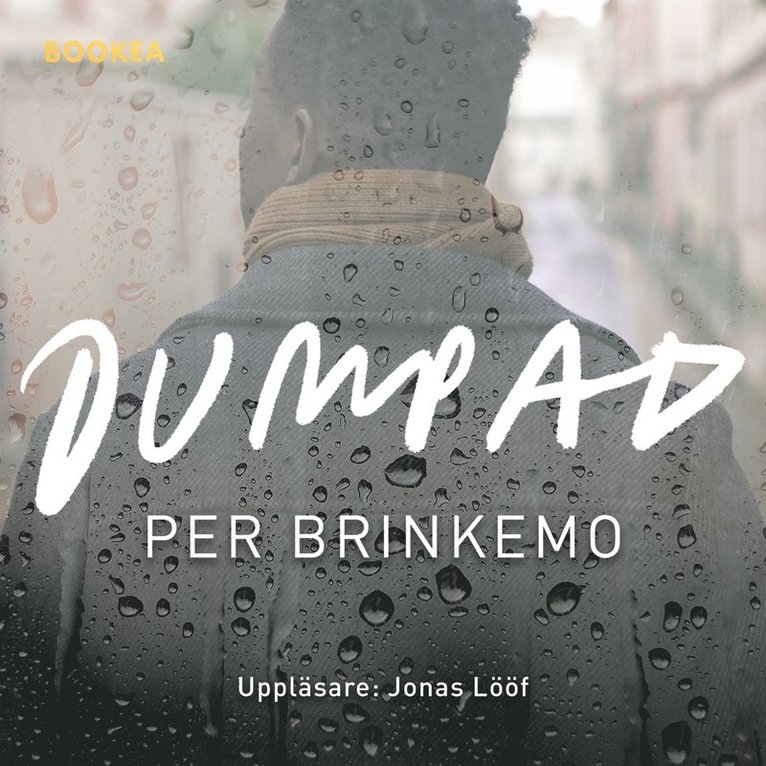 Per Brinkemo - Dumpad, Ljudbok