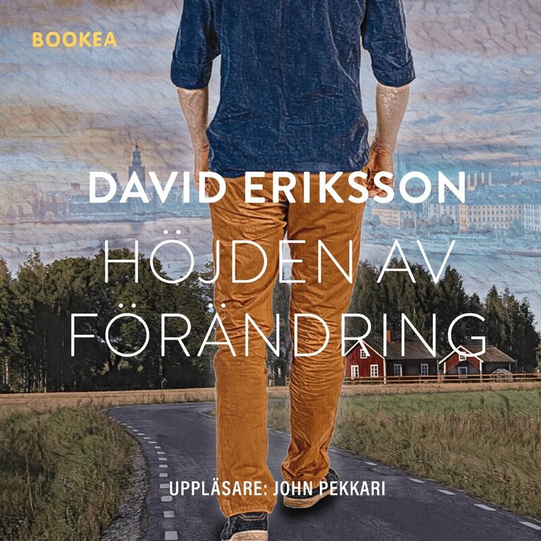 David Eriksson - Höjden av förändring, Ljudbok