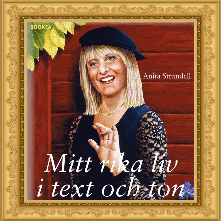 Anita Strandell - Mitt rika liv i text och ton, Ljudbok