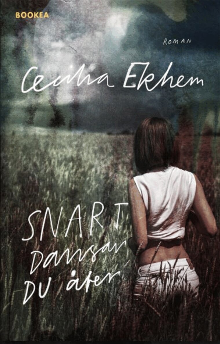 Cecilia Ekhem - Snart dansar du åter, E-bok
