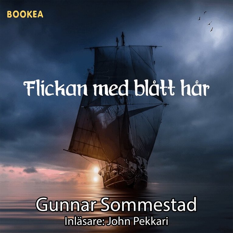 Gunnar Sommestad - Flickan med blått hår, Ljudbok