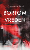 Bortom vreden