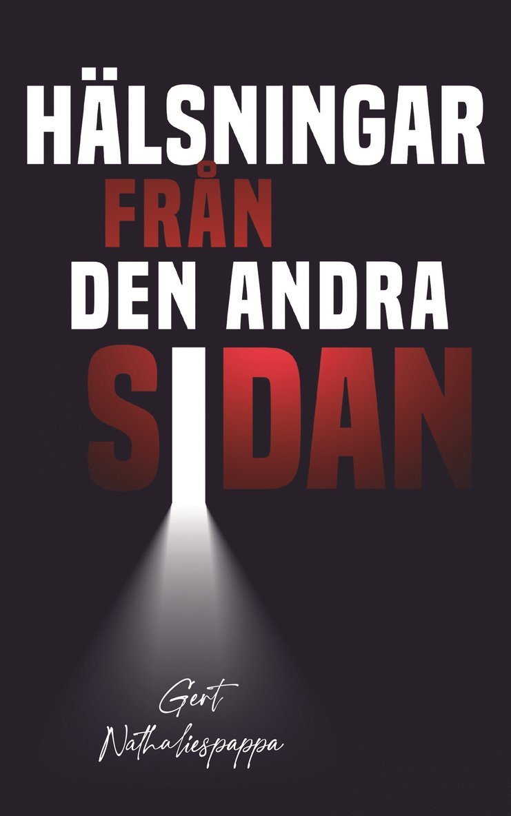 Gert Nathaliespappa - Hälsningar från den andra sidan, E-bok