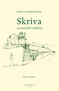 Skriva - en metod fr reflektion