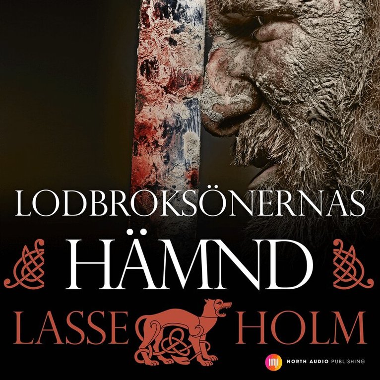 Lasse Holm - Lodbroksönernas hämnd, Ljudbok