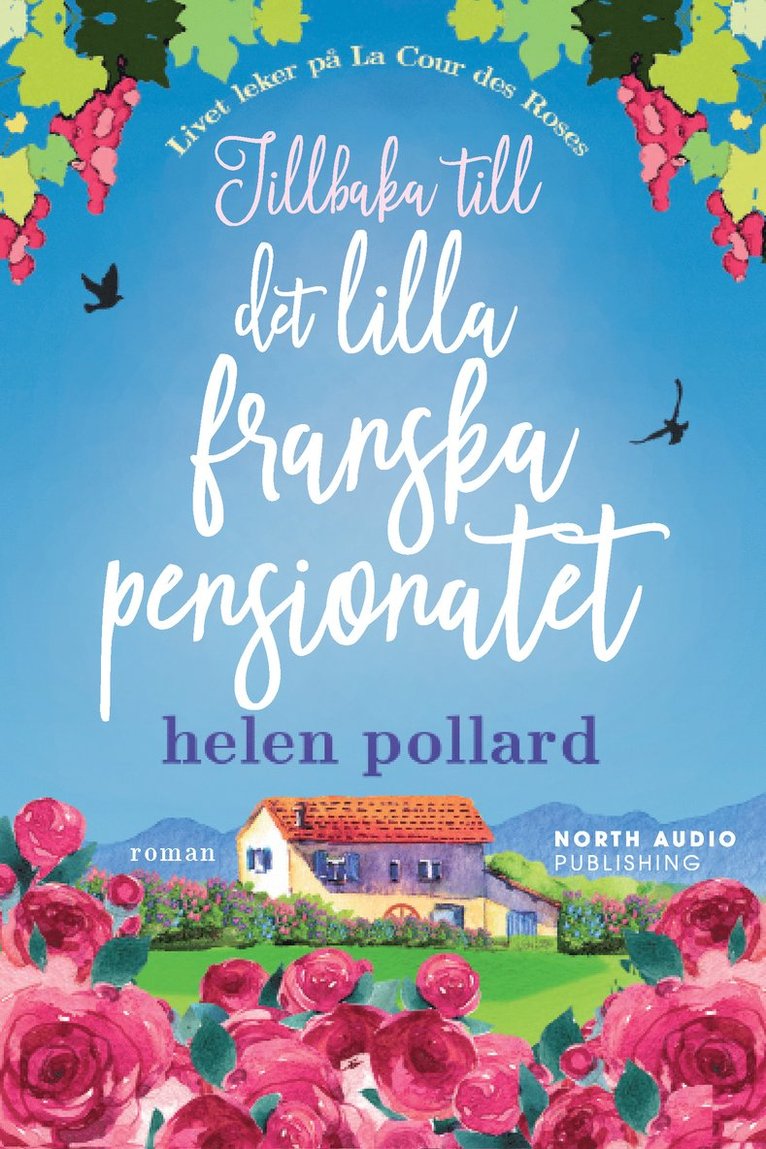 Helen Pollard - Tillbaka till det lilla franska pensionatet, E-bok