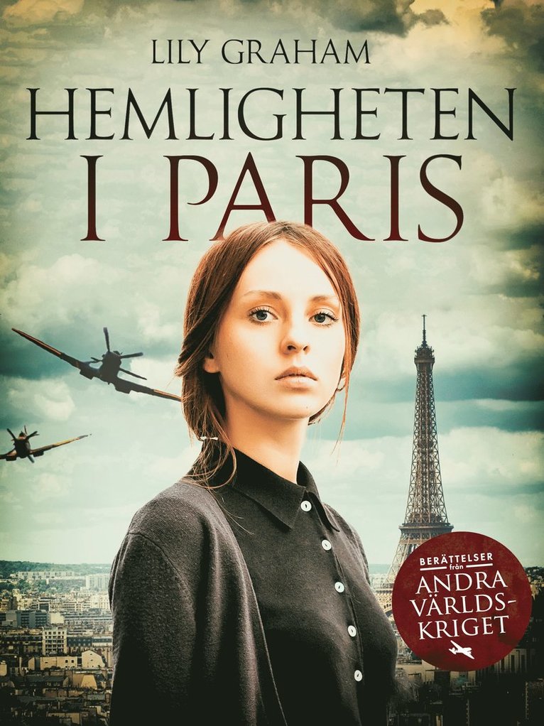 Lily Graham - Hemligheten i Paris, E-bok